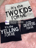 It’s the Two Kids for me !